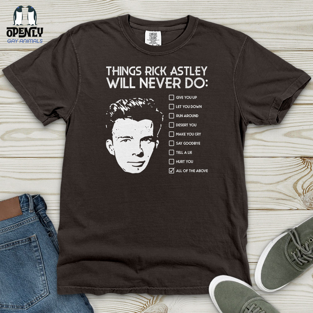 Things Rick Astley Will Never Do Heavy Cotton Comfort Colors Tee