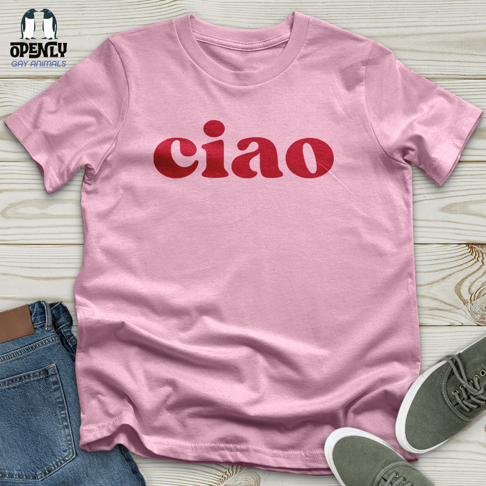 Ciao Unisex T-Shirt