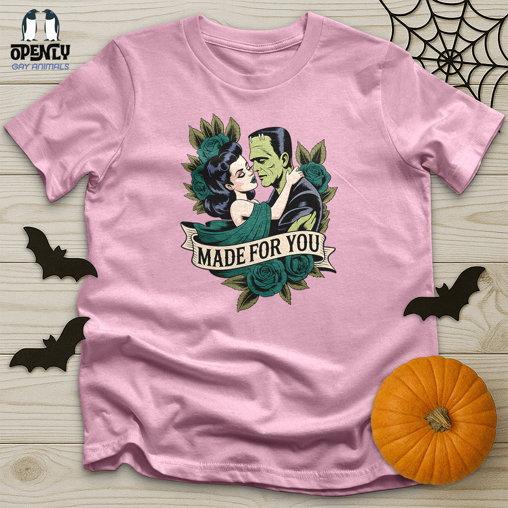 Made for You Unisex T-Shirt