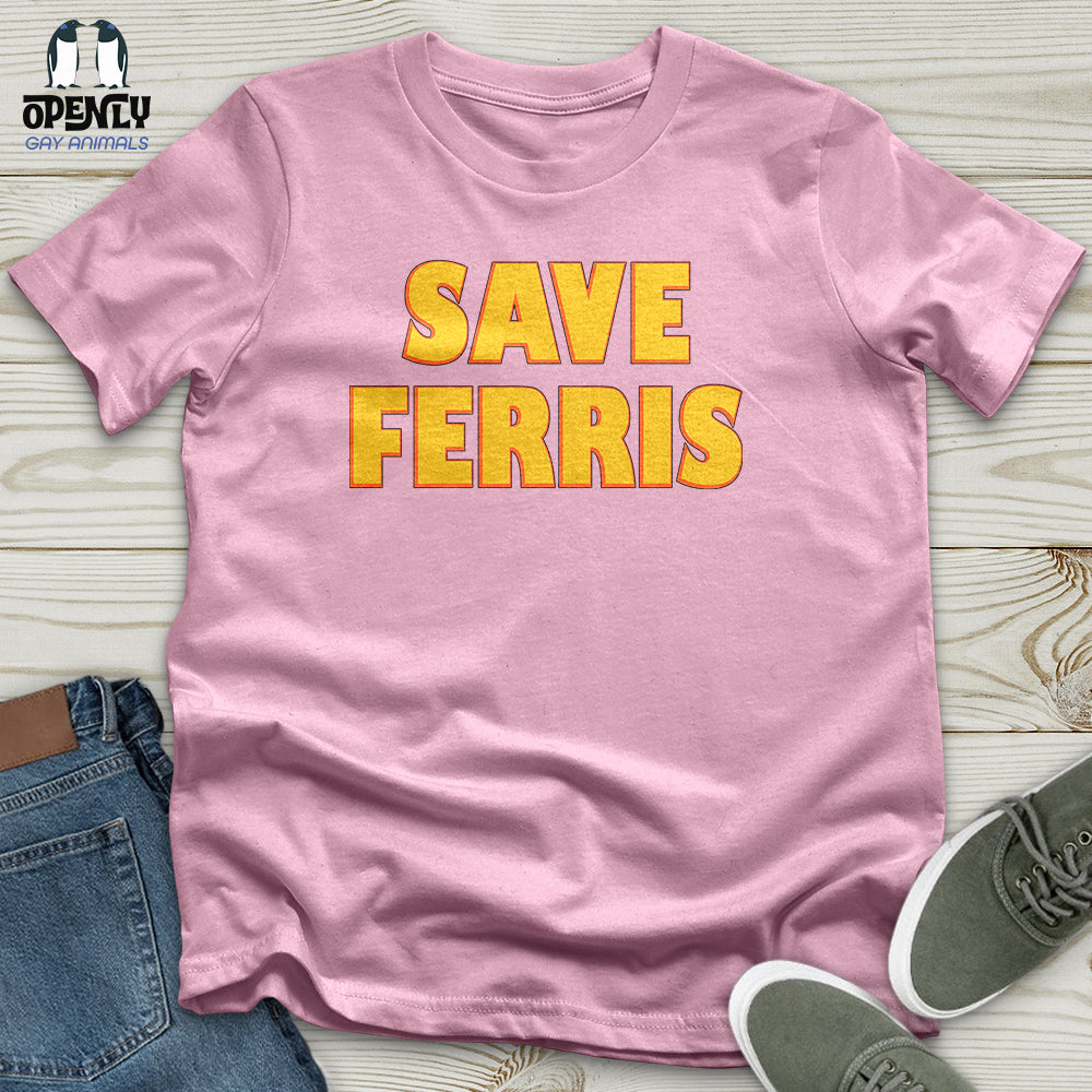 Save Ferris Unisex T-Shirt