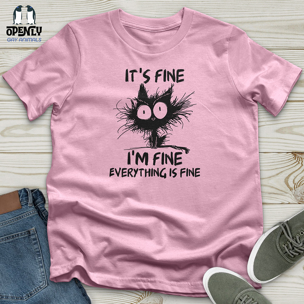 It's Fine Unisex t-shirt