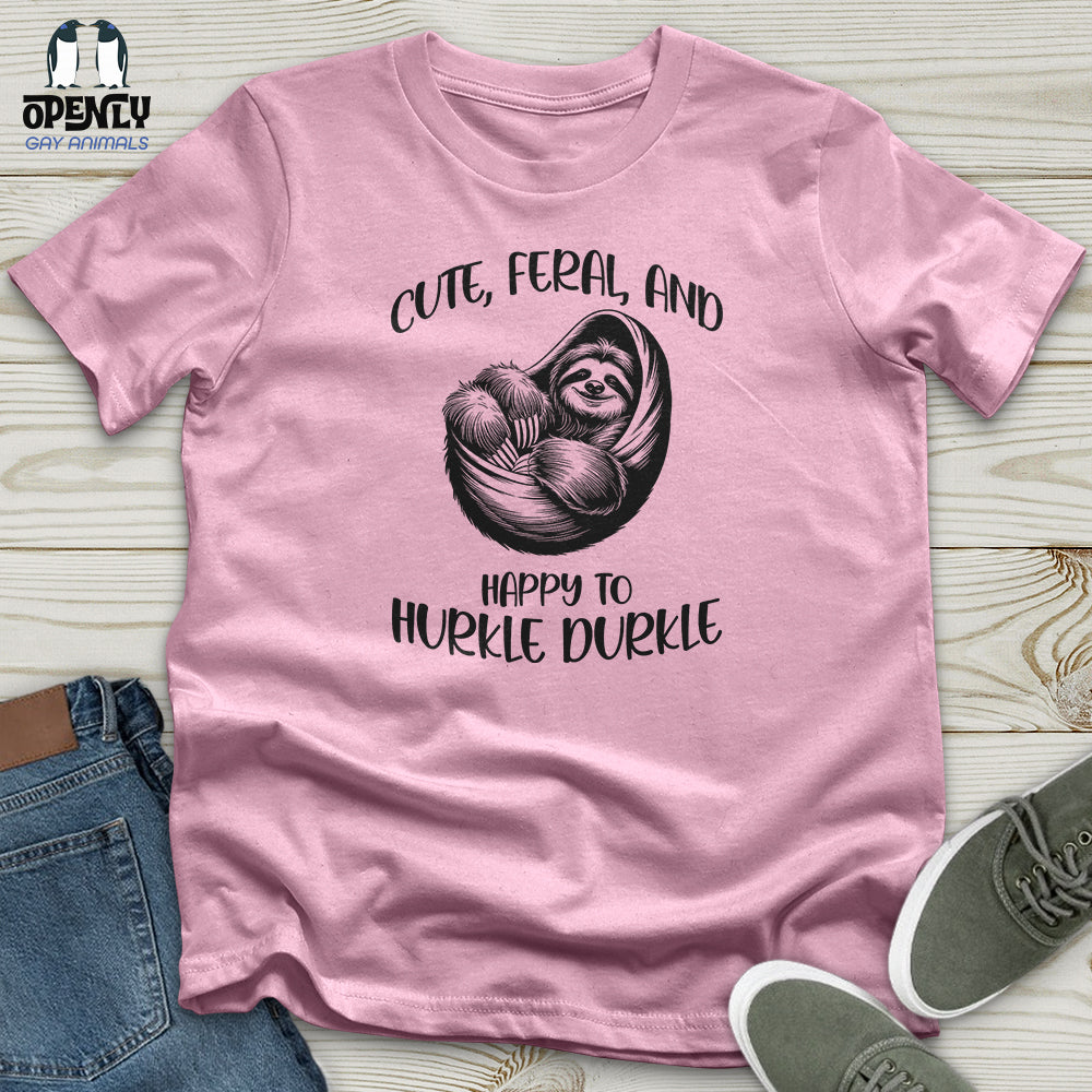 Cute, Feral, and Happy Unisex t-shirt