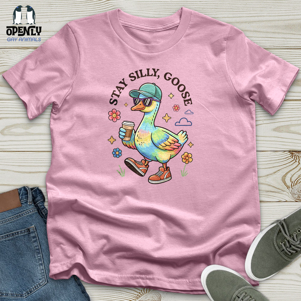 Stay Silly Goose Unisex T-Shirt