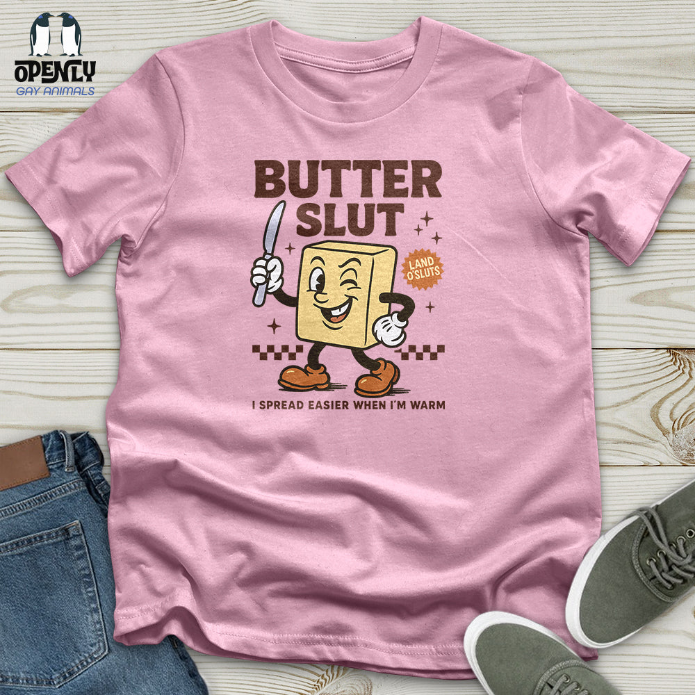 Butter Slut Unisex T-Shirt