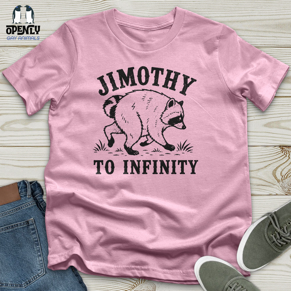 Jimothy to Infinity Unisex T-Shirt