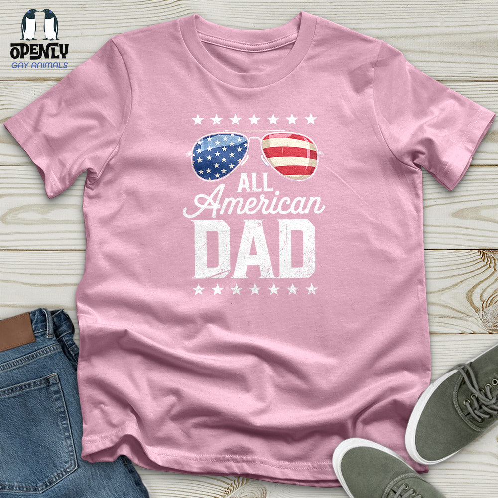 All American Dad Unisex T-Shirt