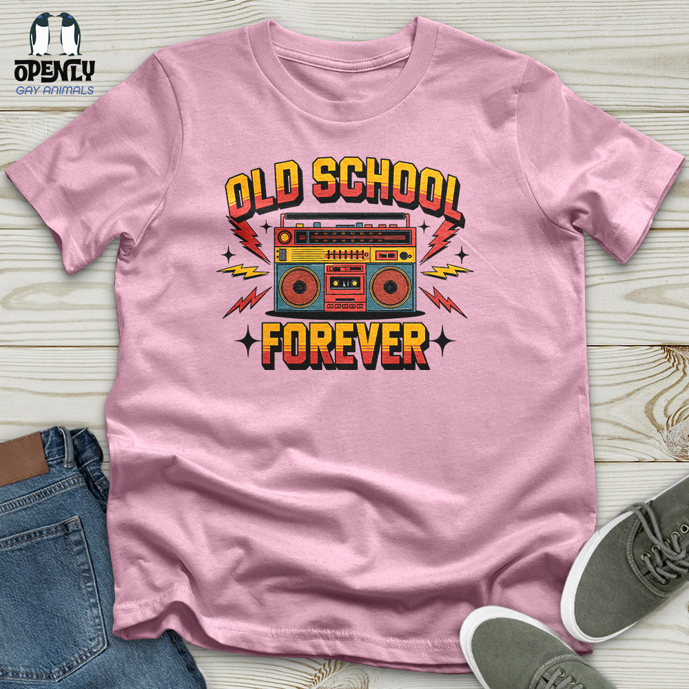 Old School Forever Unisex T-Shirt