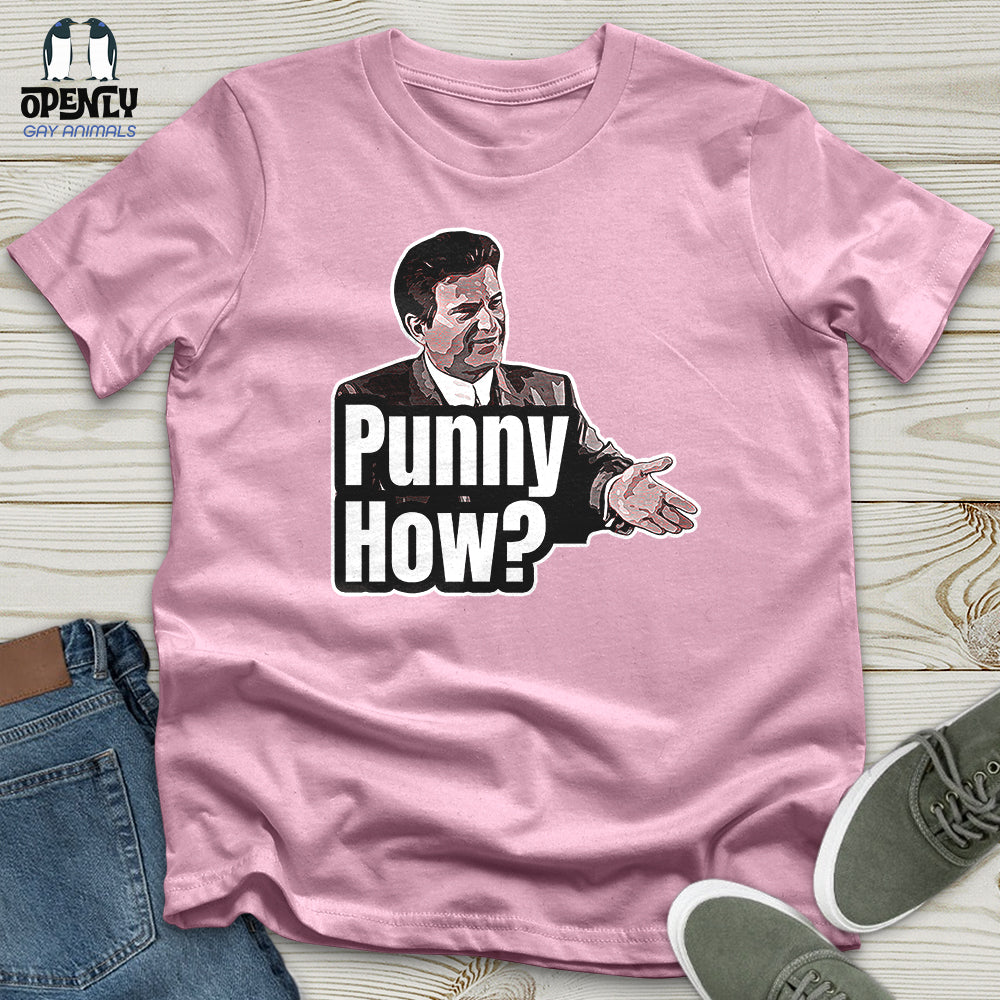 Punny How Unisex T-Shirt