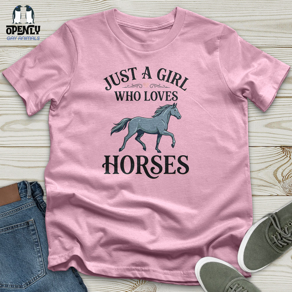 Just A Girl Who Loves Horses Unisex T-Shirt