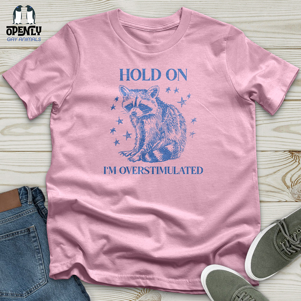 Hold On Unisex t-shirt