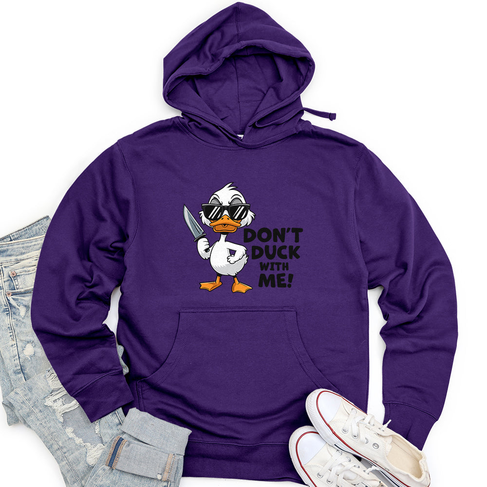 Don't Duck With Me Unisex Midweight Hoodie