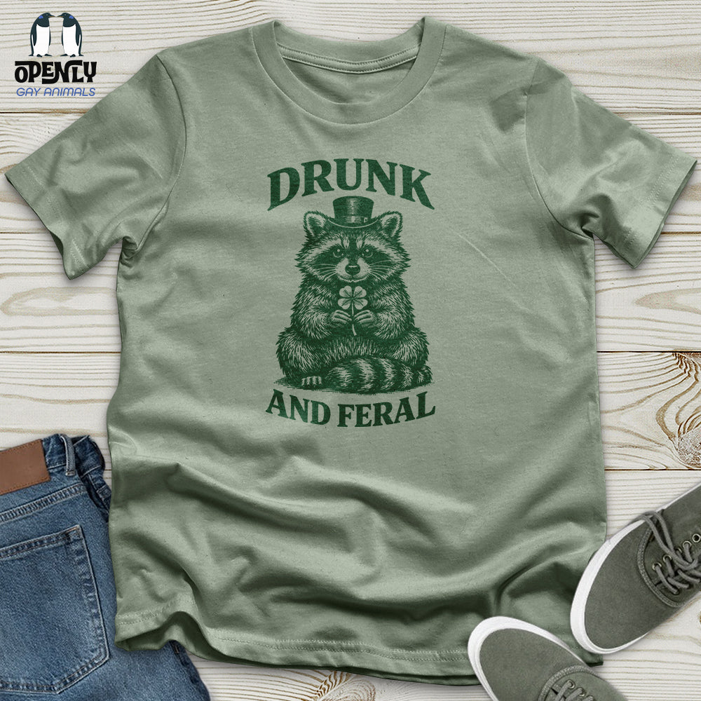 Drunk And Feral Unisex T-Shirt