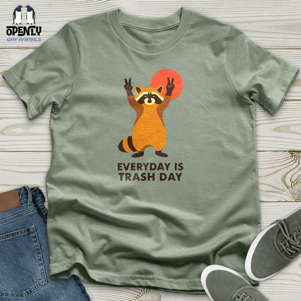 Everyday Is Trash Day Unisex T-Shirt
