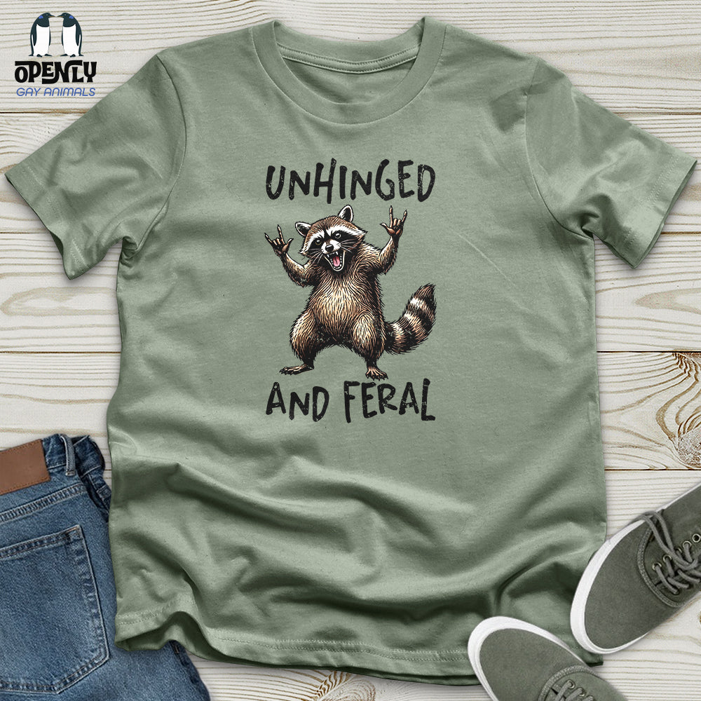 Unhinged Unisex T-Shirt