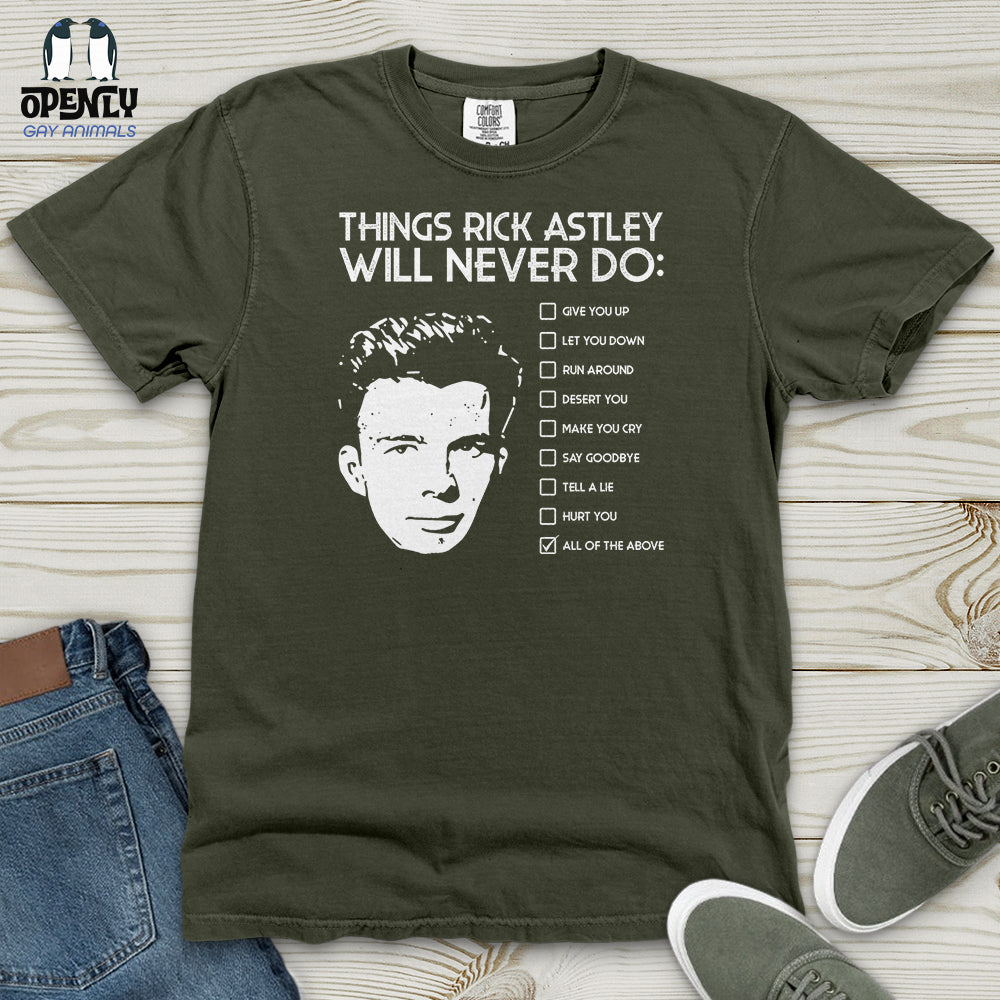 Things Rick Astley Will Never Do Heavy Cotton Comfort Colors Tee