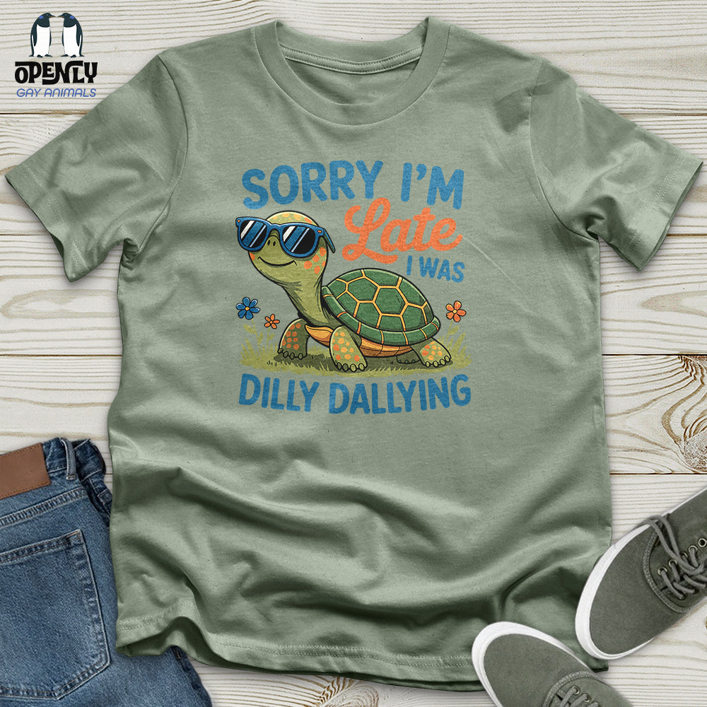 Sorry I'm Late Unisex T-Shirt