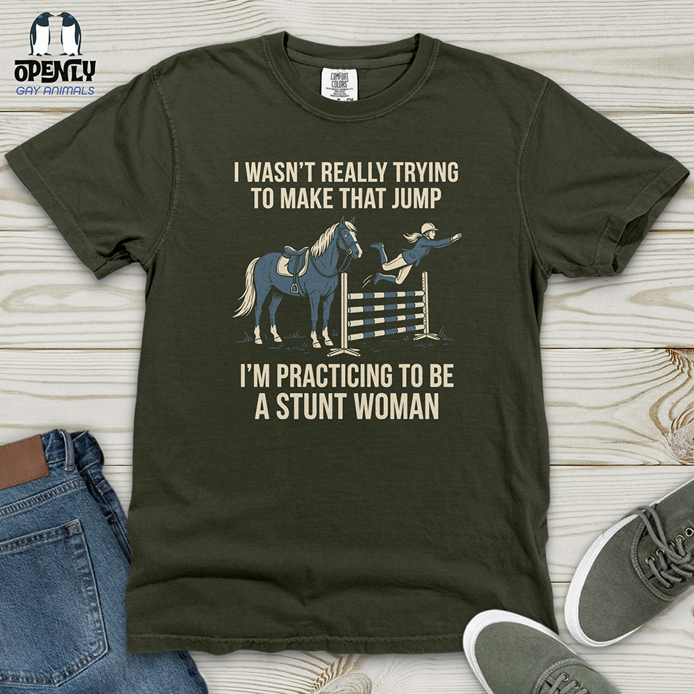 I Wasn't Really Trying to Make That Jump Heavy Cotton Comfort Colors Tee
