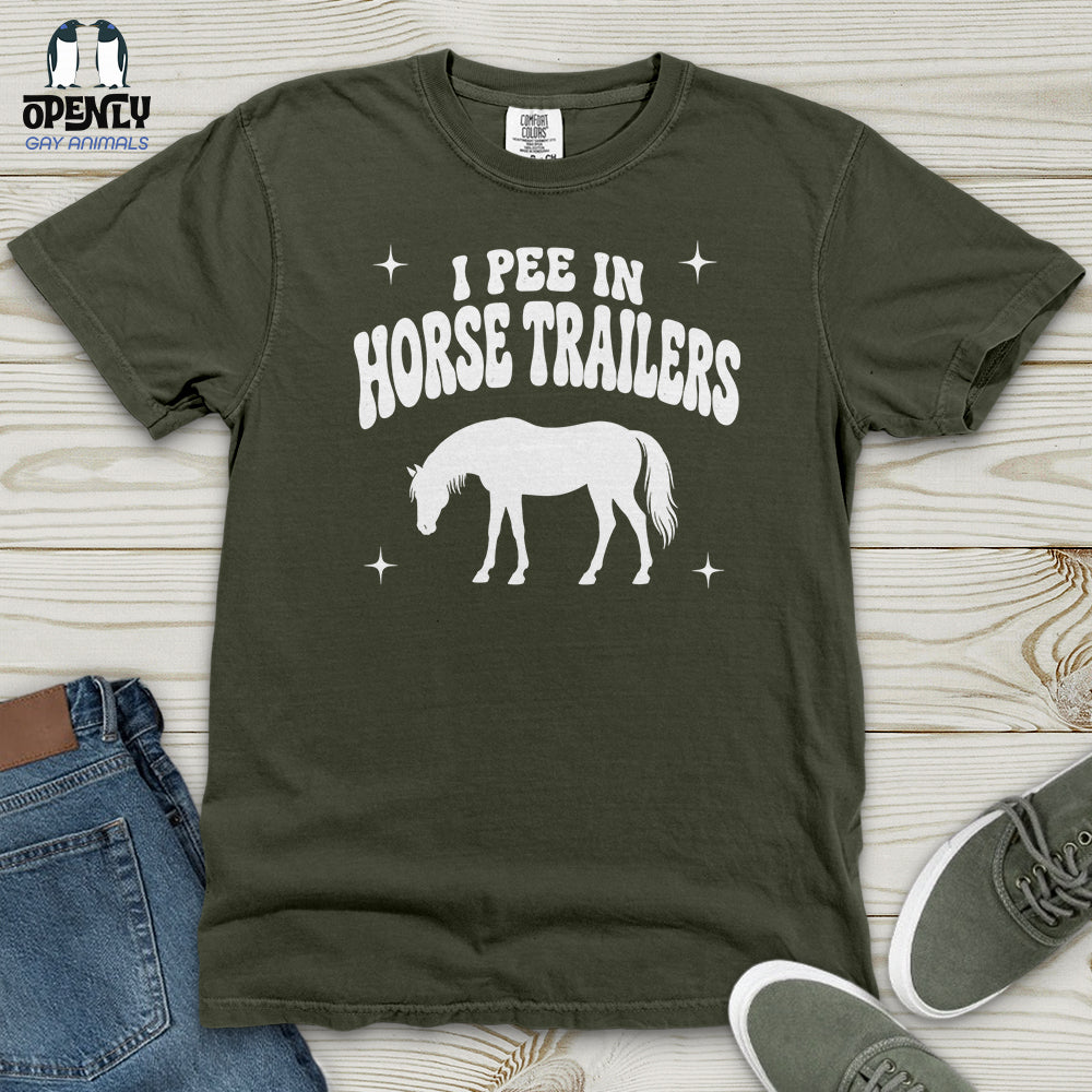 I Pee in Horse Trailers Heavy Cotton Comfort Colors Tee