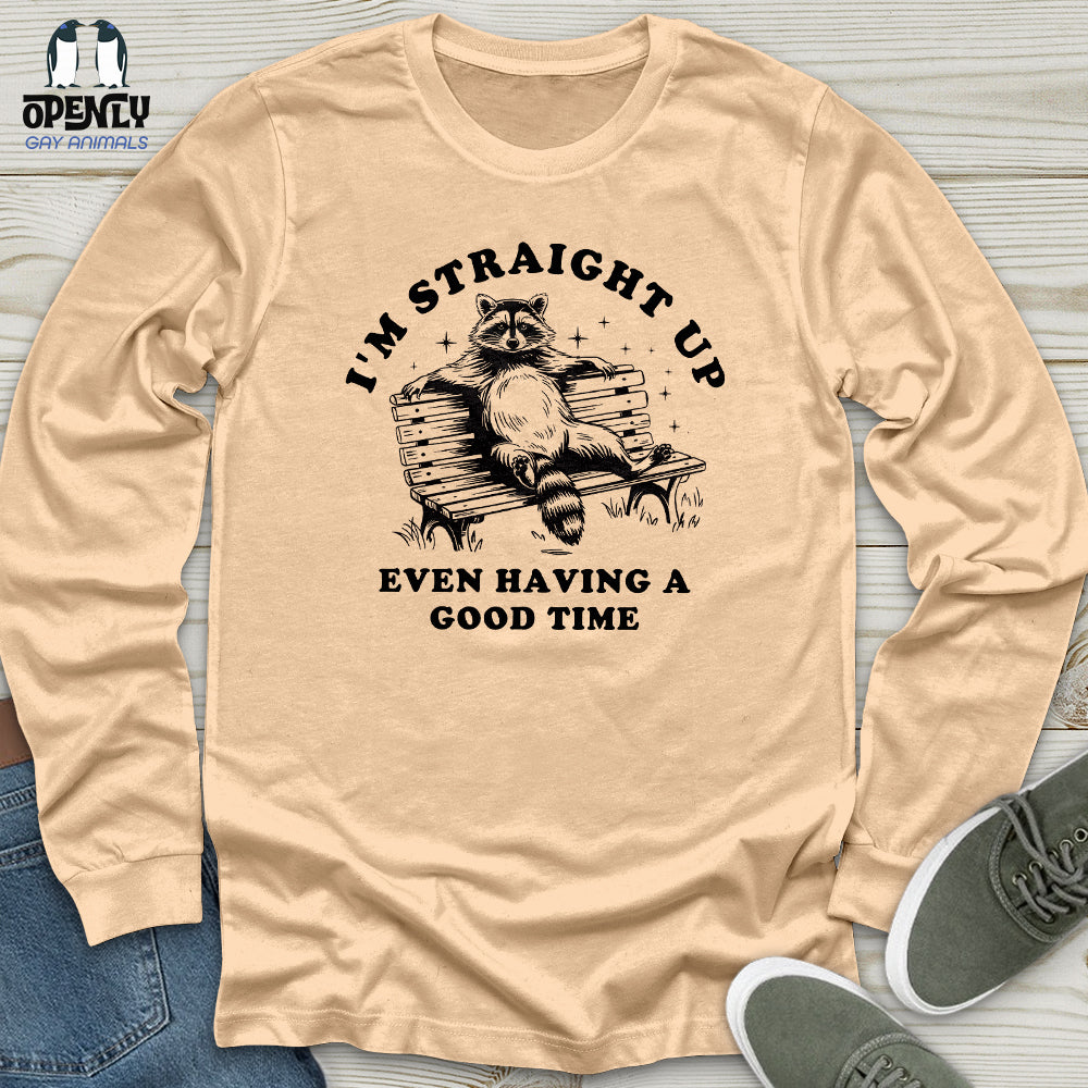 I'm Straight Up Unisex Long Sleeve Tee