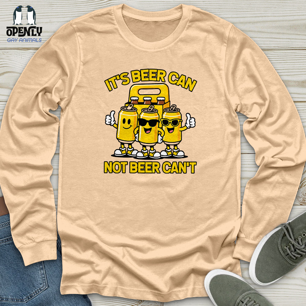 It's Beer Can Unisex Long Sleeve Tee