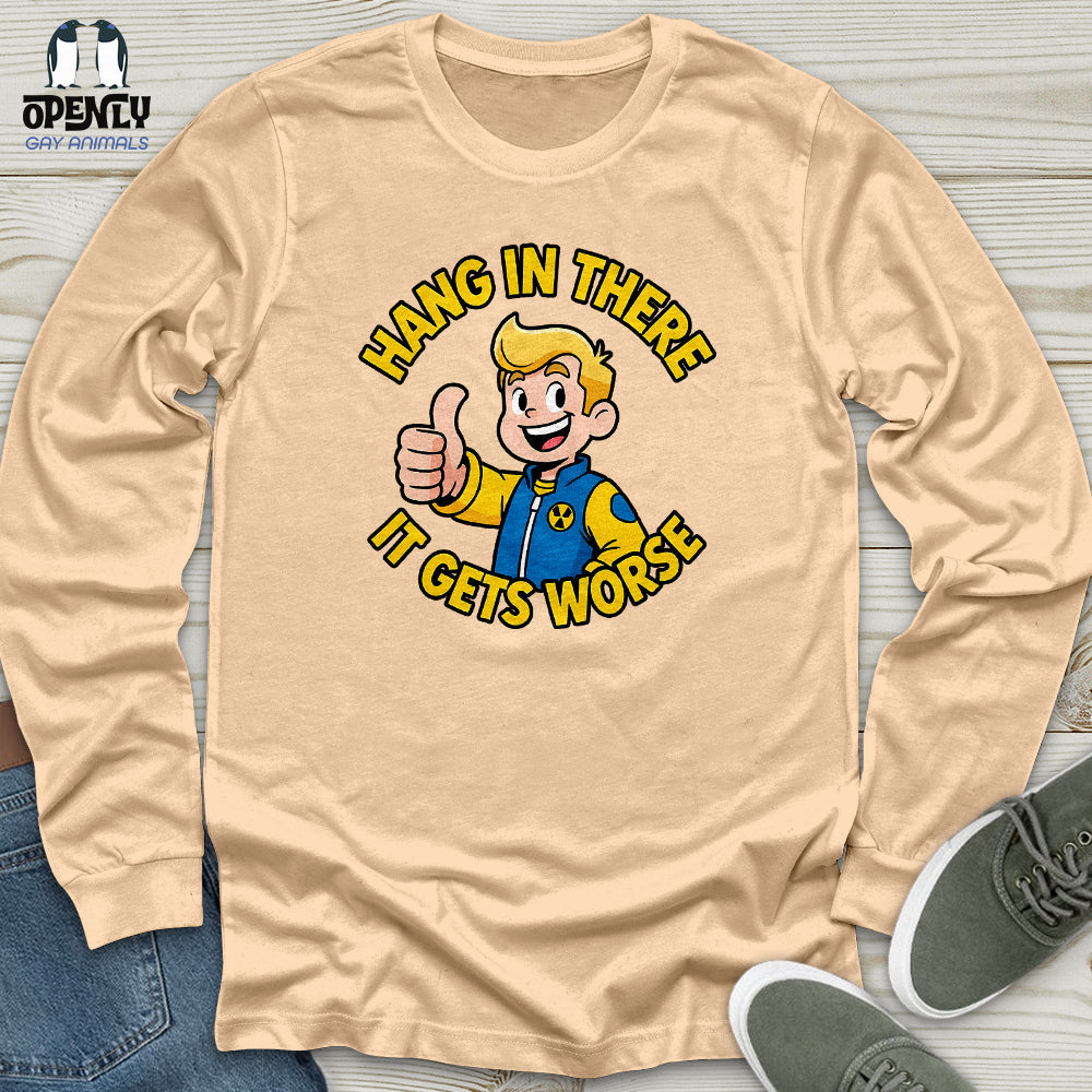 Hang In There Unisex Long Sleeve Tee