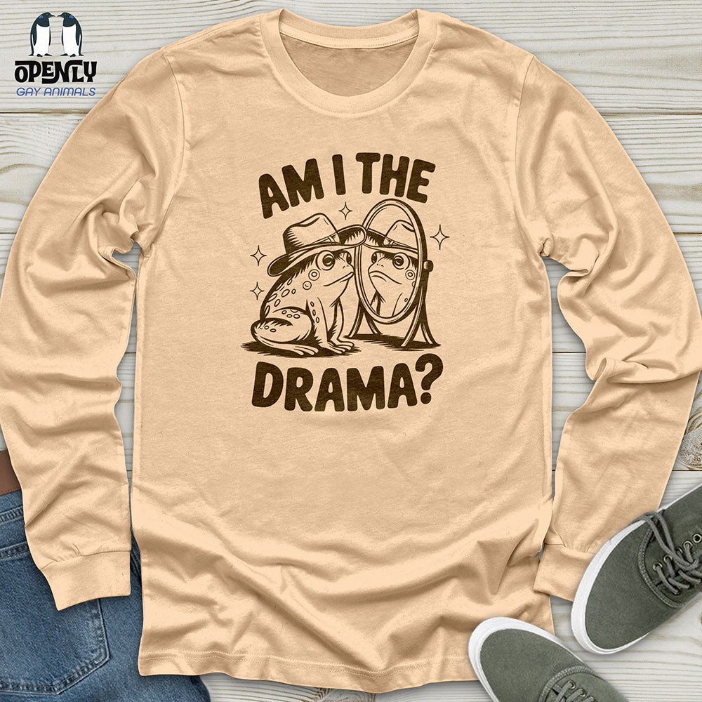 Am I the Drama Unisex Long Sleeve Tee