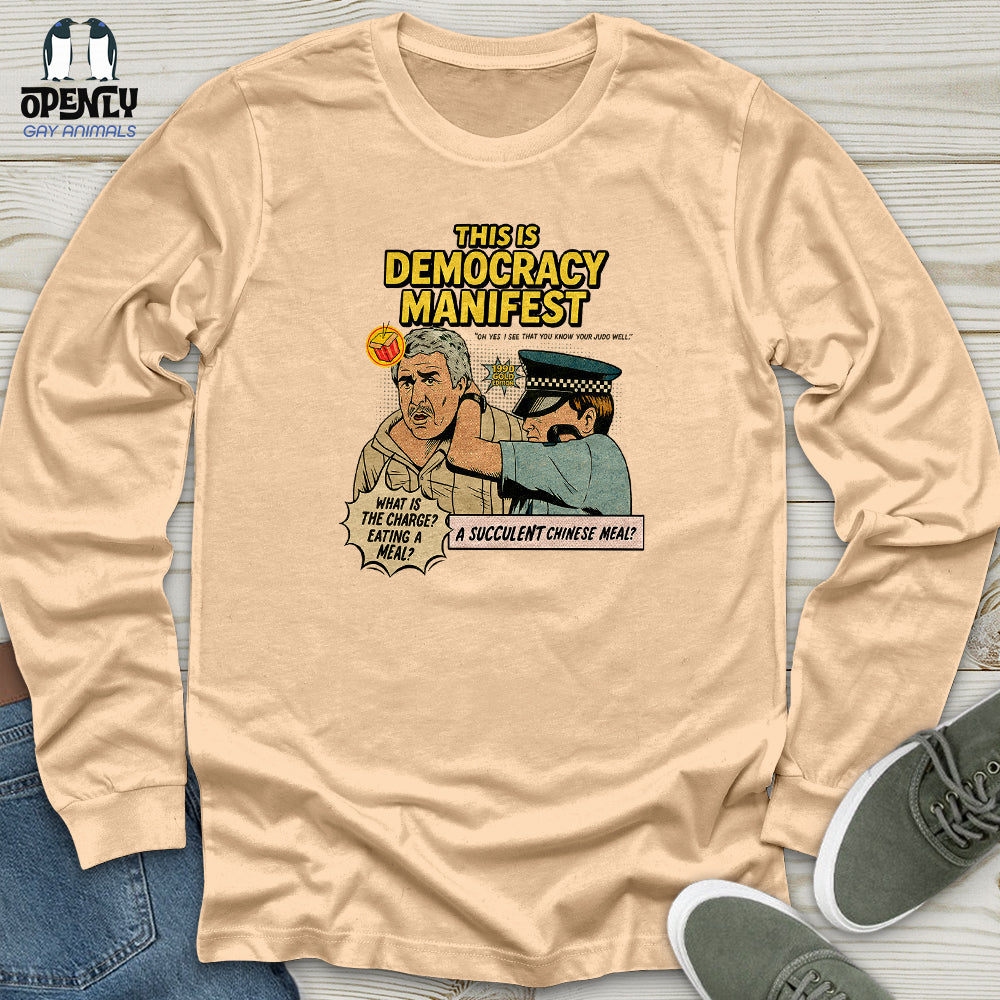 This Is Democracy Manifest Unisex Long Sleeve Tee