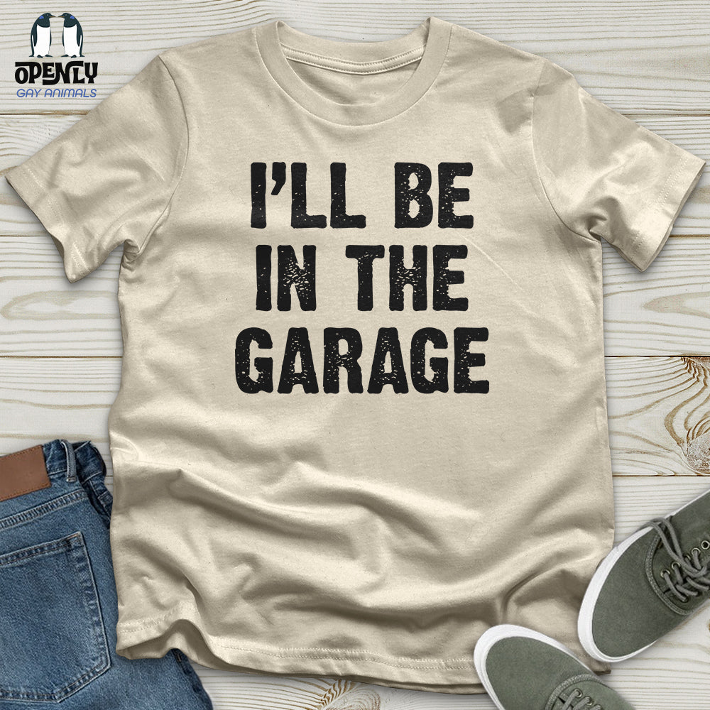 I'll Be in the Garage Softstyle Tee