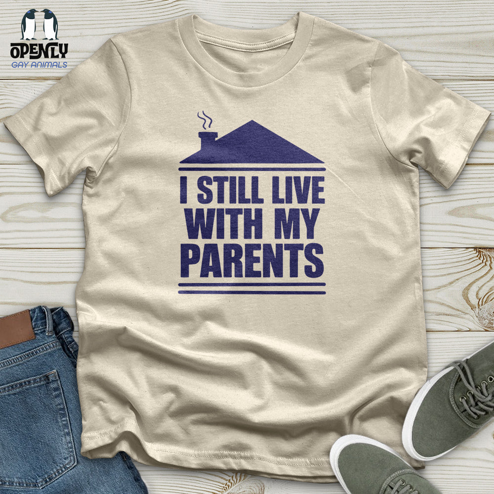 I Still Live With My Parents Softstyle Tee