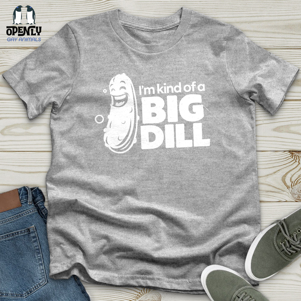 I'm Kind of a Big Dill Softstyle Tee