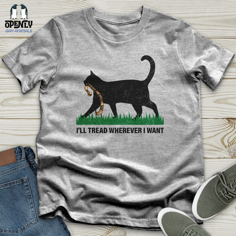 I'll Tread Wherever I Want Softstyle Tee