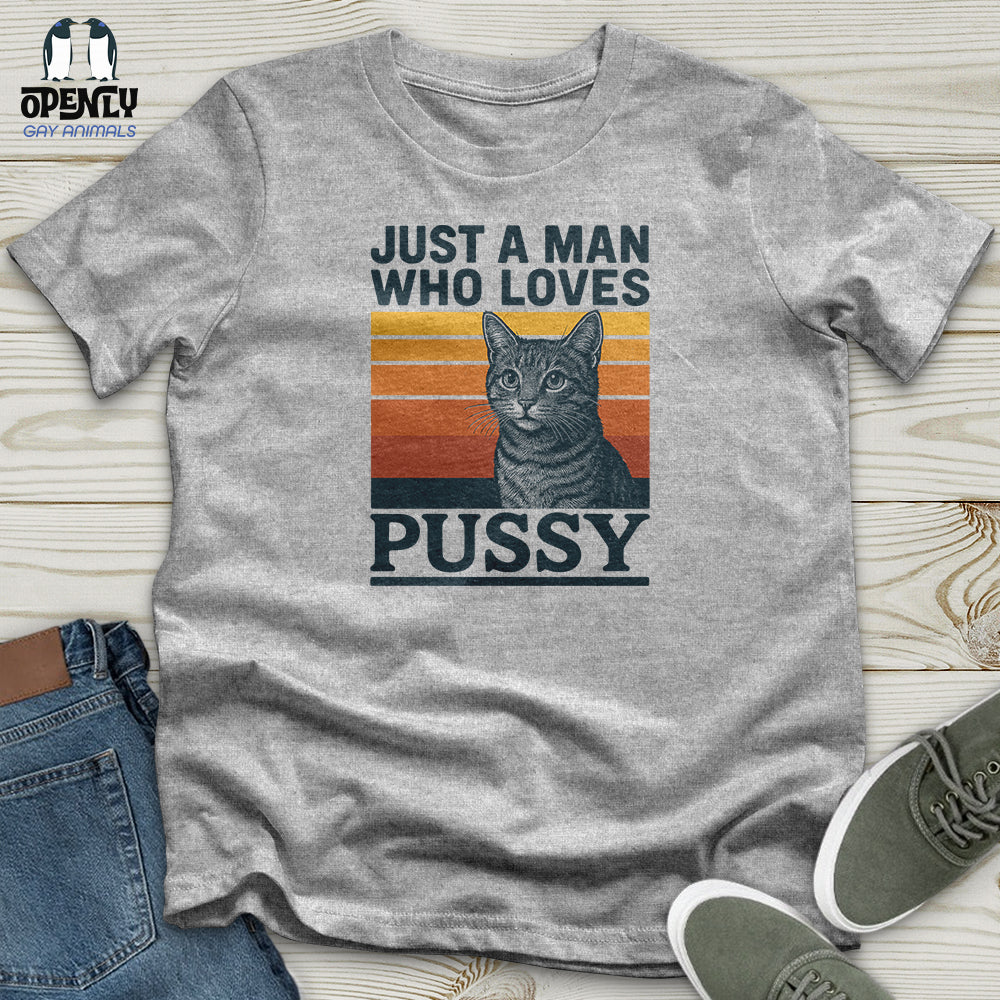 Just a Man Who Love Pussy Softstyle Tee
