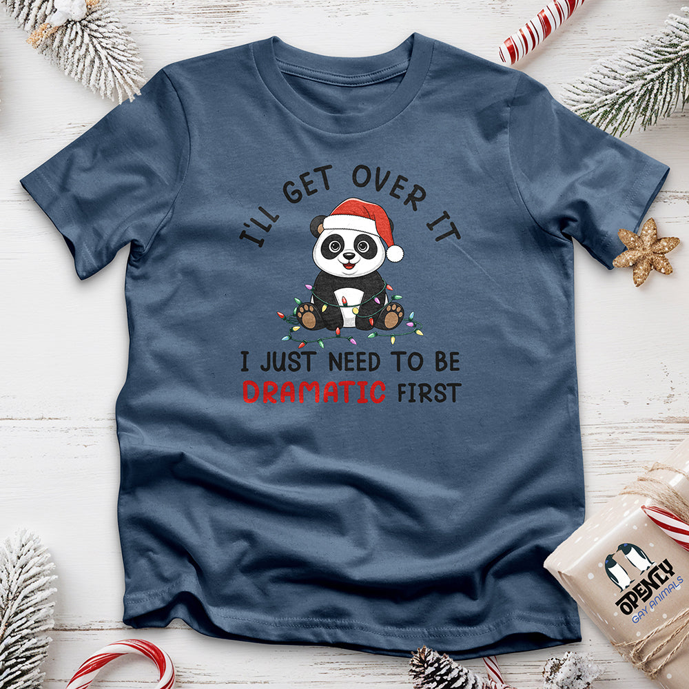 I'll Get Over It Unisex t-shirt