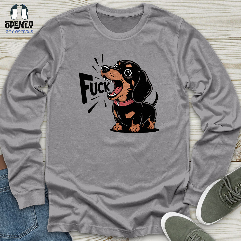 Funny Dachshund Sayings Unisex Long Sleeve Tee