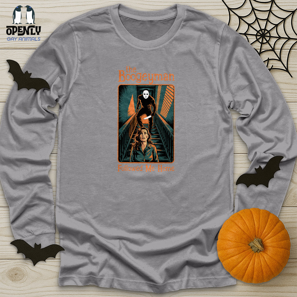 The Boogeyman Followed Me Home Unisex Long Sleeve Tee