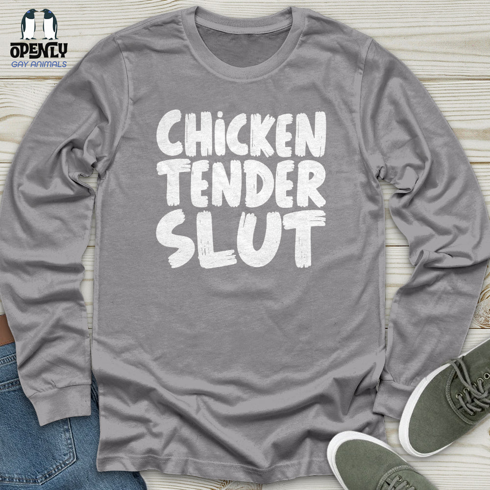 Chicken Tender Slut Unisex Long Sleeve Tee