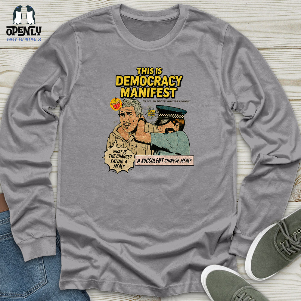 This Is Democracy Manifest Unisex Long Sleeve Tee