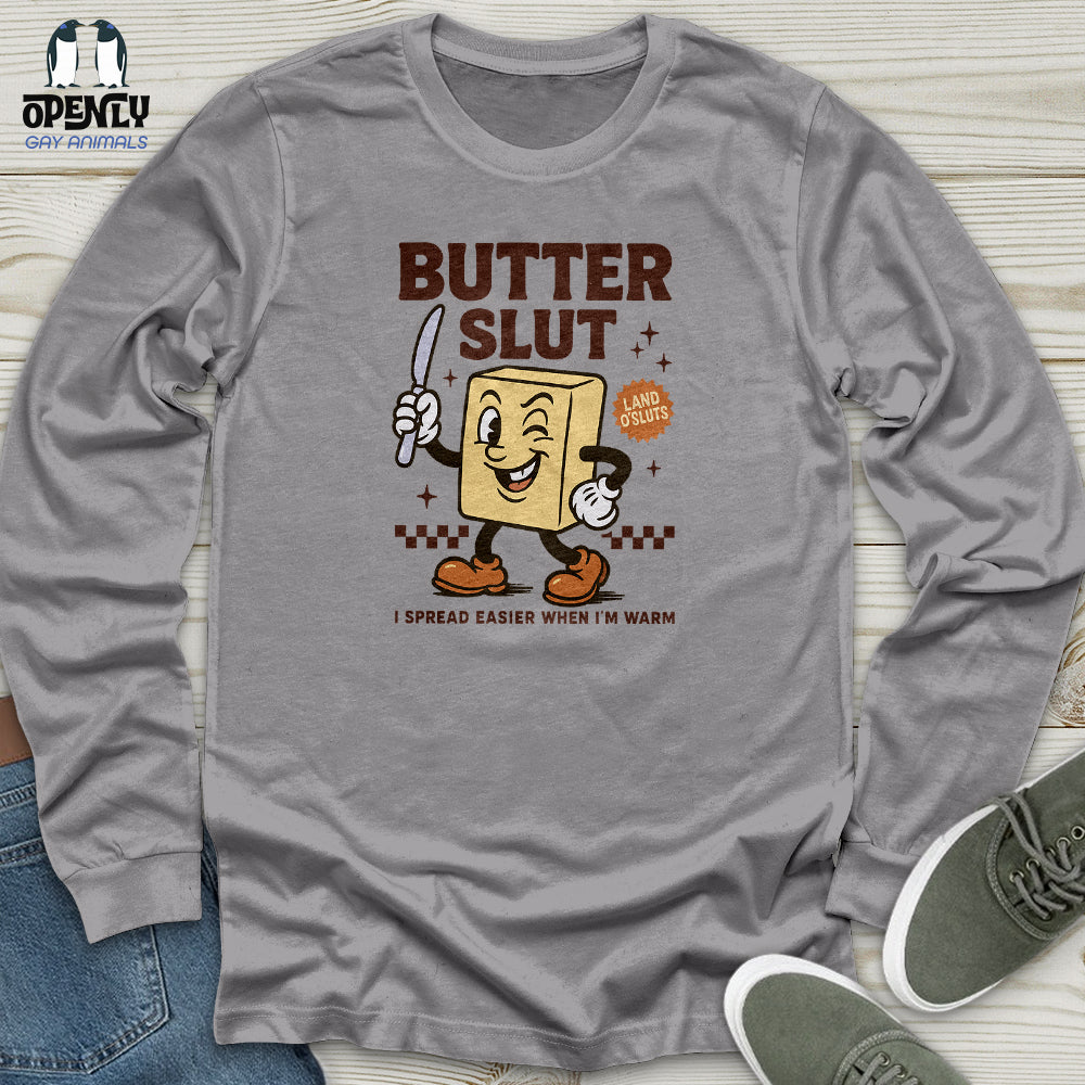 Butter Slut Unisex Long Sleeve Tee