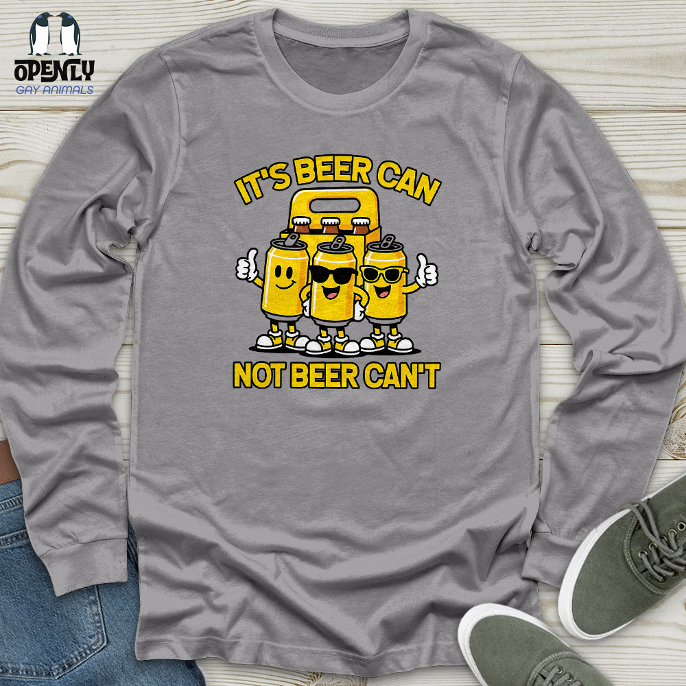 It's Beer Can Unisex Long Sleeve Tee