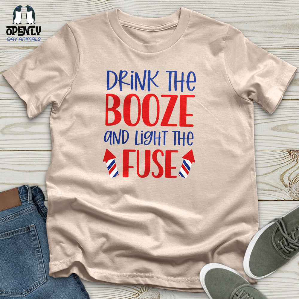 Drink The Booze Unisex T-Shirt