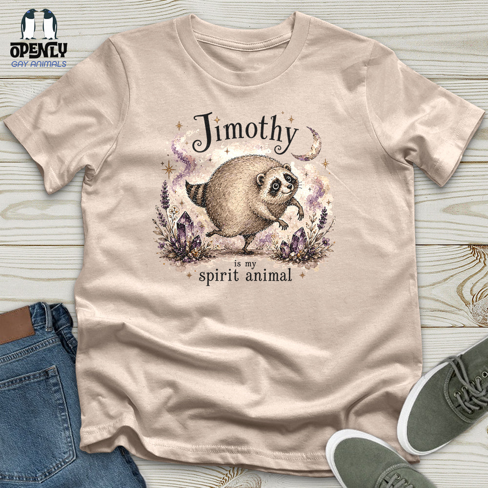 Jimothy Is My Sprit Animal Unisex T-Shirt
