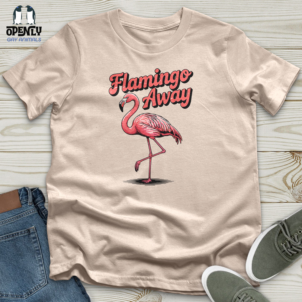 Flamingo Away Unisex T-Shirt