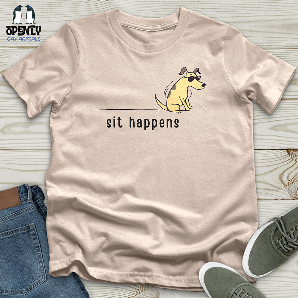 Sit Happens Unisex t-shirt