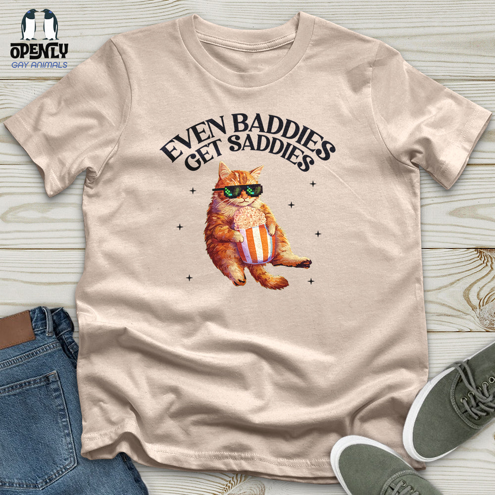 Even Baddies Unisex T-Shirt