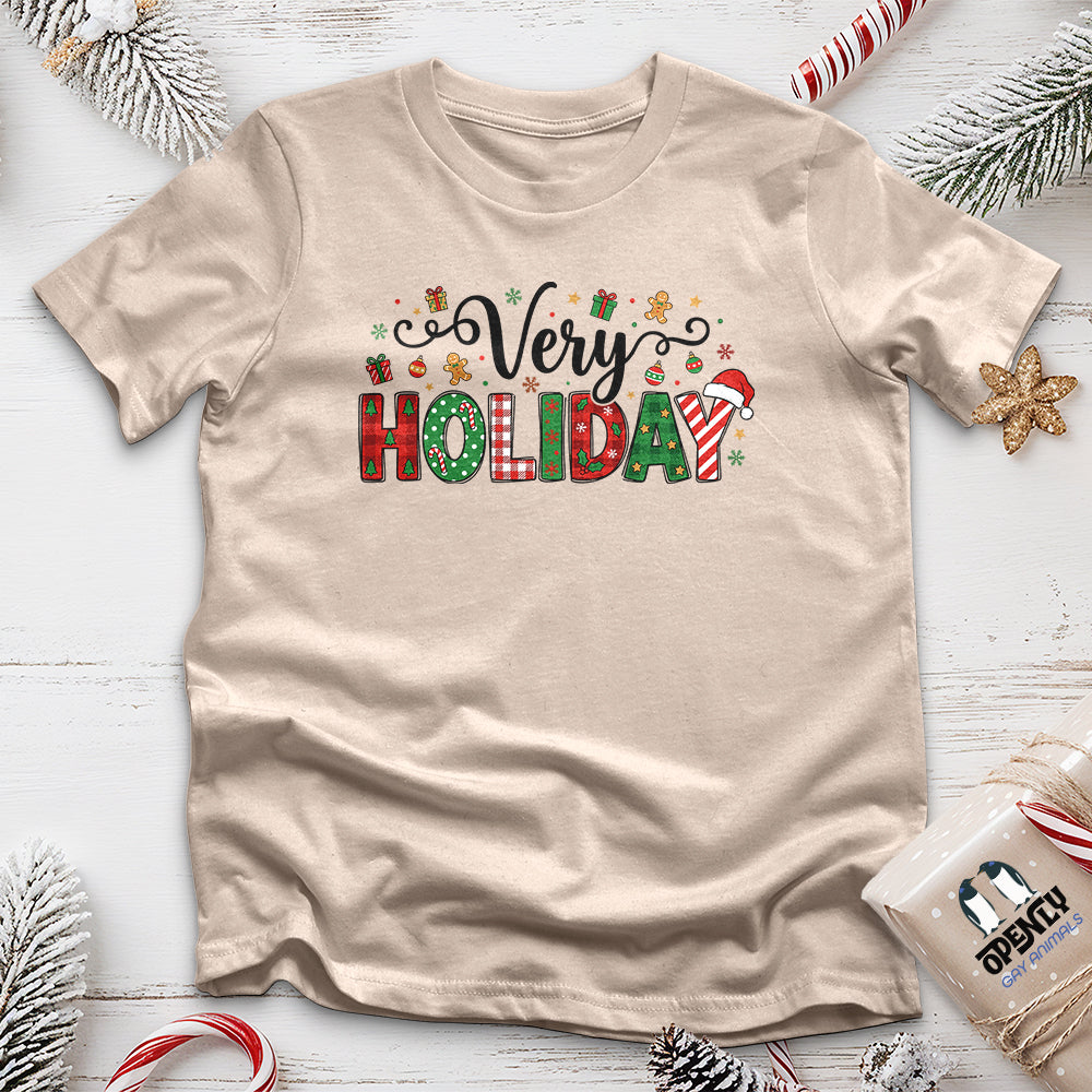 Very HOLIDAY Unisex T-Shirt
