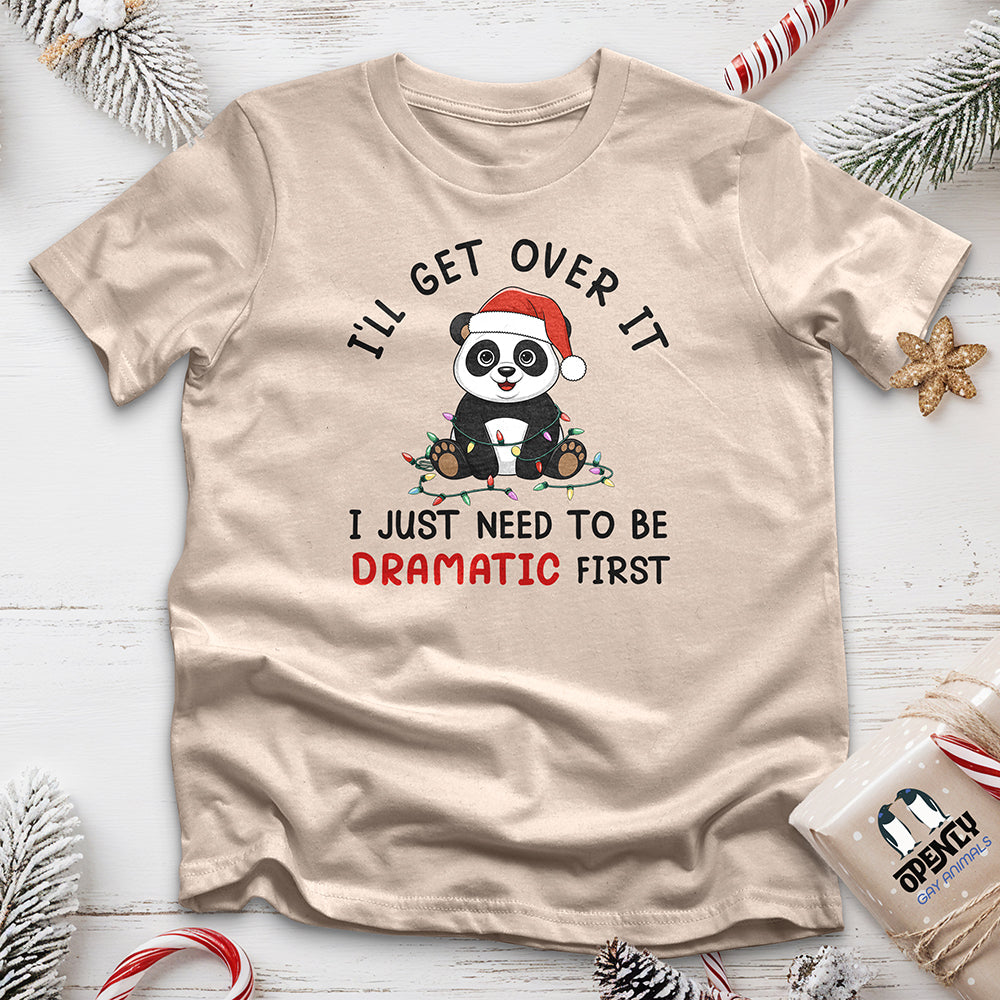 I'll Get Over It Unisex t-shirt