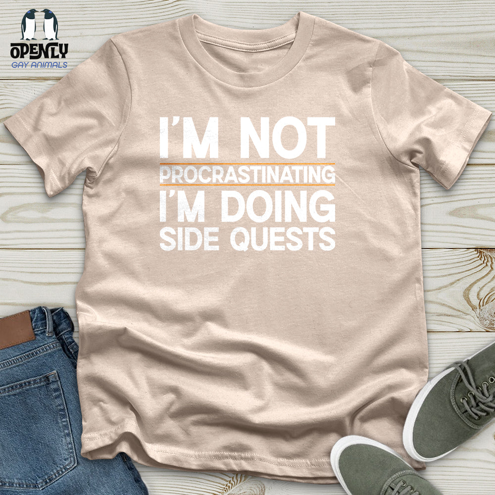 I’m Not Procrastinating I’m Doing Side Quests Unisex T-Shirt