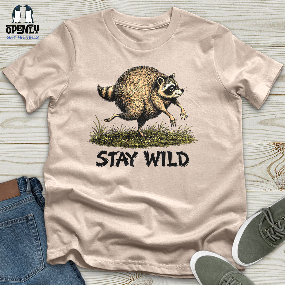 Stay Wild Unisex T-Shirt
