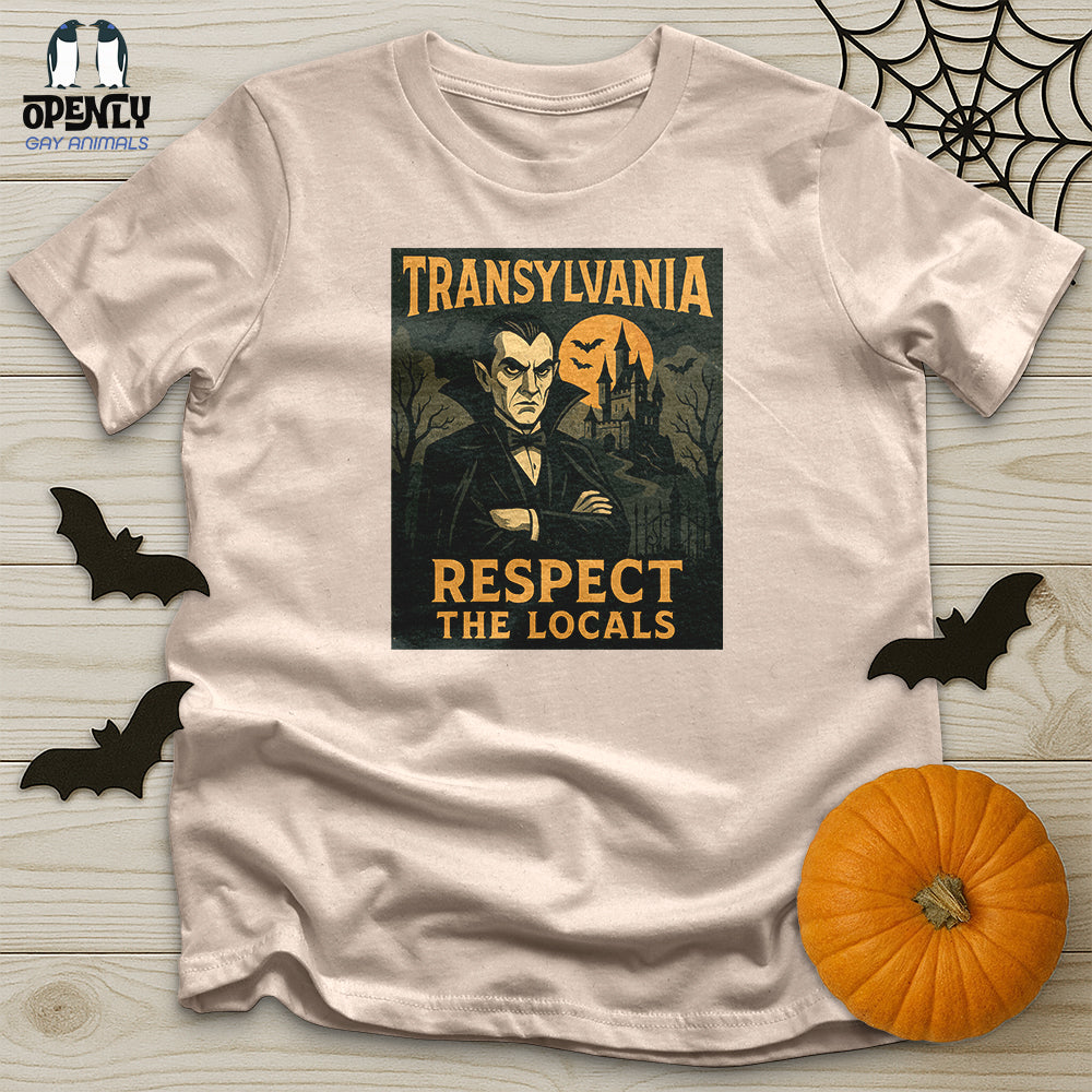 Transylvania Respect the Locals Unisex T-Shirt