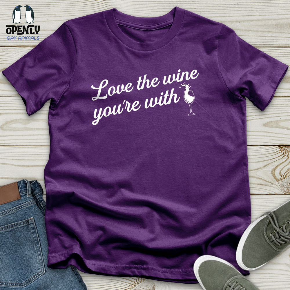 Love The Wine Unisex T-Shirt